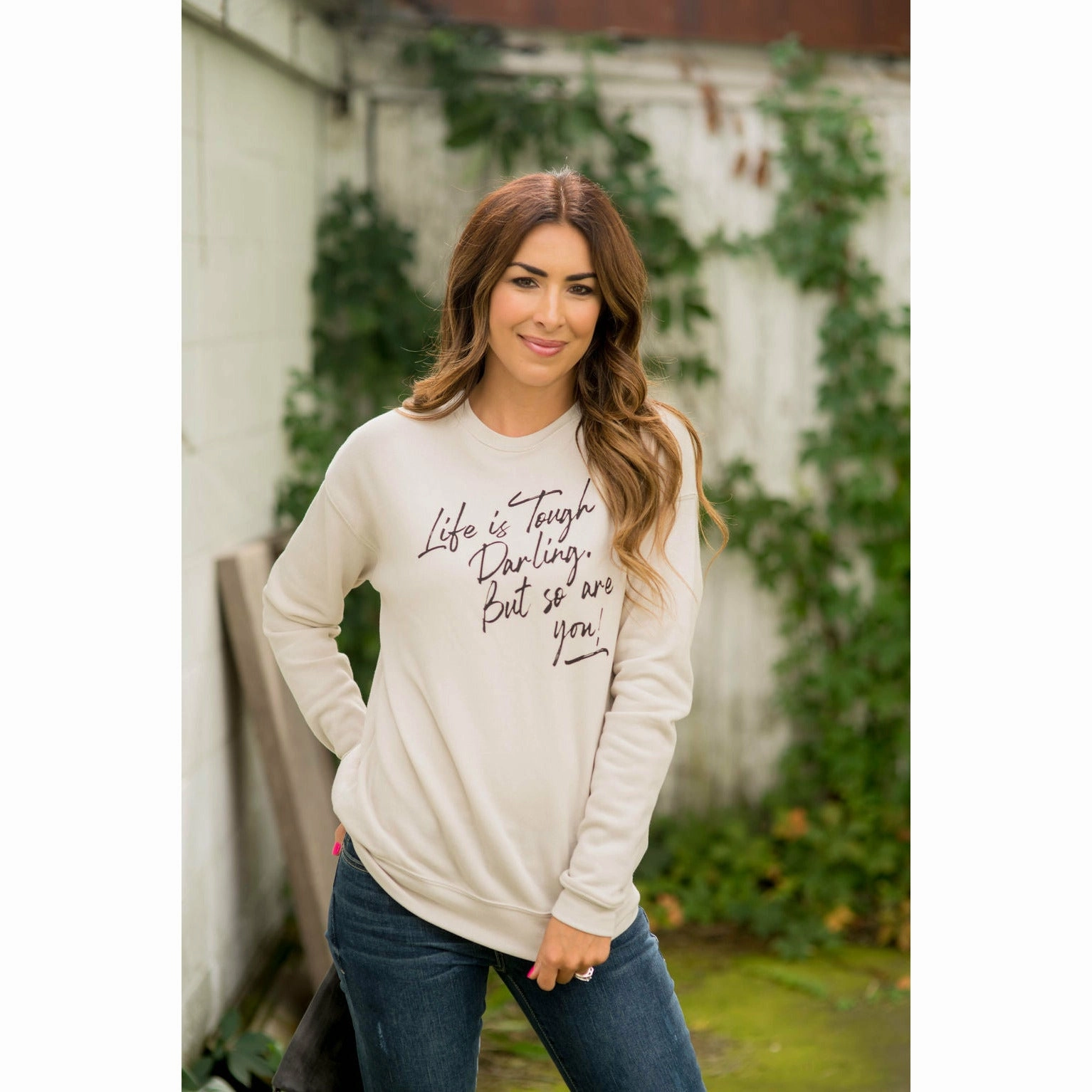Cozy Everyday City Fit Life is Tough Darling Crewneck