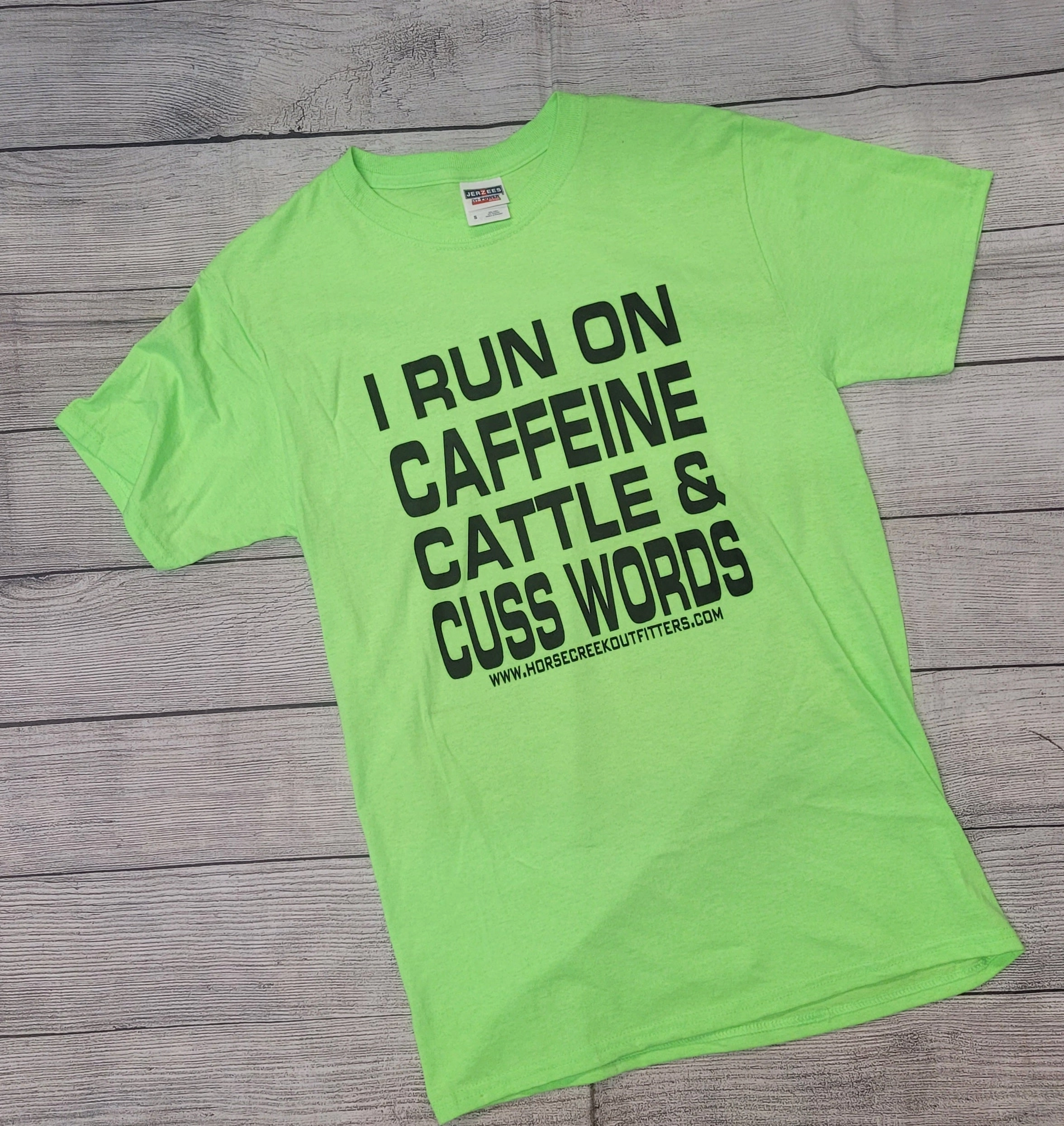 Run On Caffeine, Cattle & Cusswords Tee-Neon Green Basic Piece